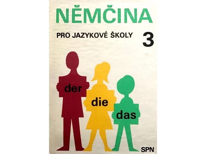 Němčina pro jazykové školy 3 (1990)