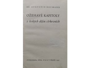 Ožehavé kapitoly z českých dějin církevních (1937)