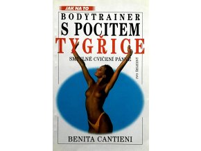 Bodytrainer s pocitem tygřice - Smyslné cvičení pánve (2000)