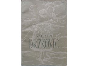 Valentín Držkovic 1888-1948 - Sborník k šedesátým narozeninám (1948)
