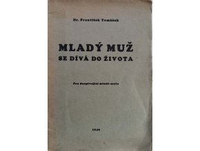 Mladý muž se dívá do života (1946)