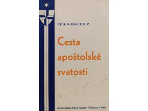 Cesta apoštolské svatosti (1940)