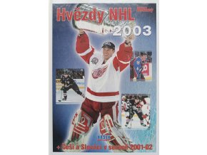 Hvězdy NHL 2003 + Češi a Slováci v sezoně 2001-02 (2002)