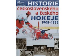Historie československého a českého hokeje 1908-1999 (1999)