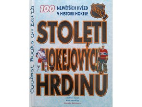 Století hokejových hrdinů (1999)