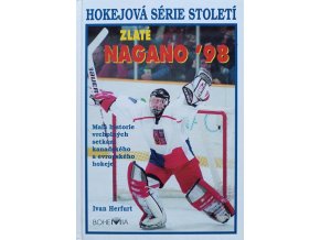 Hokejová série století - Zlaté Nagano '98 (1998)