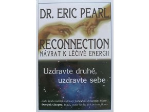 Reconnection - návrat k léčivé energii (2005)