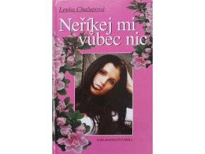 Neříkej mi vůbec nic (2004)