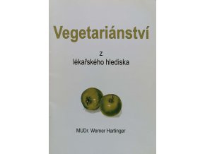 Vegetariánství z lékařského hlediska (2004)