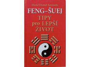 Feng-šuej - tipy pro lepší život (2011)