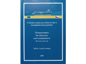Cvičební soubor pro dialyzované a transplantované pacienty (2005)