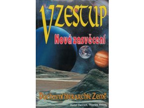 Vzestup - Nová zasvěcení (2002)