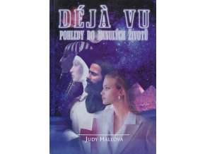 Déjà vu - pohledy do minulých životů (2000)