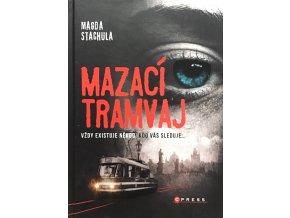Mazací tramvaj (2017)