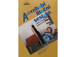 Autorehabilitační sestava (1995)