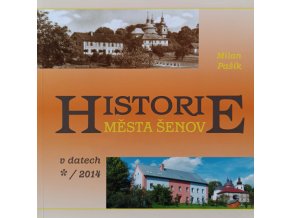 Historie města Šenov (2014)