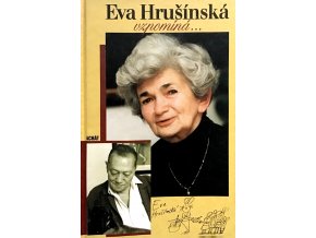 Eva Hrušínská vzpomíná... (1998)