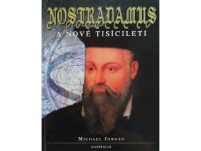 Nostradamus a nové tisíciletí (2000)