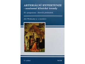 Arteriální hypertenze - současné klinické trendy IV. sympozium (2006)