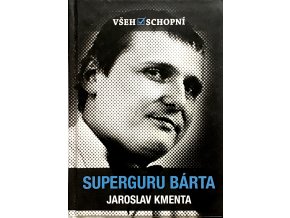 Superguru Bárta (2011)