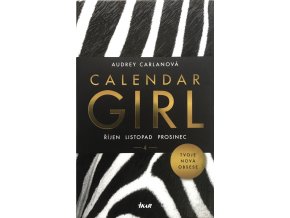 Calendar Girl 4 - Říjen, Listopad, Prosinec (2017)