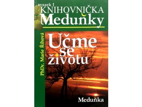 Knihovnička Meduňky 1-2 - Učme se životu, Veselé bylinky Pepy Zentricha I. (2009)