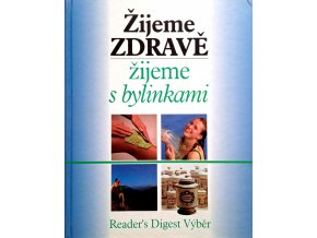 Žijeme zdravě - Žijeme s bylinkami (2002)