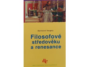 Filosofové středověku a renesance (2008)