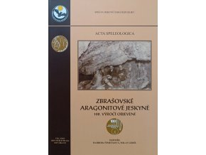 Zbrašovské aragonitové jeskyně (2013)