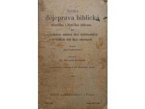 Veliká dějeprava biblická Starého i Nového zákona (1929)