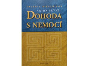 Dohoda s nemocí (2005)