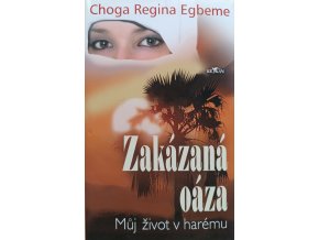 Zakázaná oáza (2006)