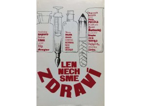 Len nech sme zdraví (1987)