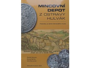 Mincovní depot z Ostravy Hulvák (2020)