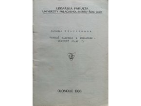 Vybrané kapitoly z pediatrie Urgentní stavy I-III (1988-1991)