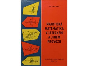 Praktická matematika v leteckém a jiném provozu (1961)