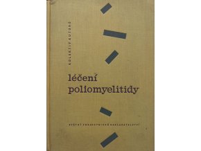 Léčení poliomyelitidy (1961)