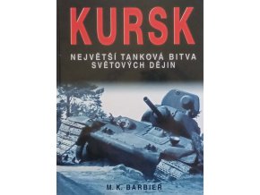 Kursk - Největší tanková bitva světových dějin (2004)
