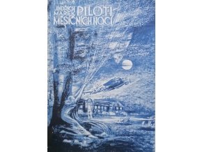 Piloti měsíčních nocí (1992)