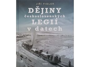 Dějiny československých legií v datech (2019)