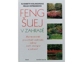 Feng-šuej v zahradě (2000)