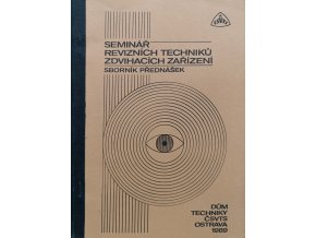 Seminář revizních a provozních techniků zdvihacích zařízení (1989)
