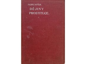 Dějiny prostituce I, II, IV (1905)