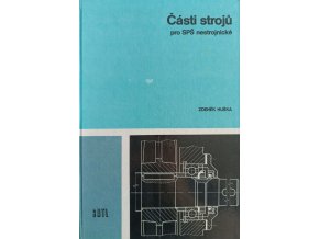 Části strojů pro SPŠ nestrojnické (1979)