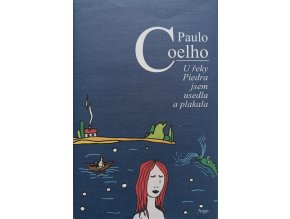 U řeky Piedra jsem usedla a plakala (2009)