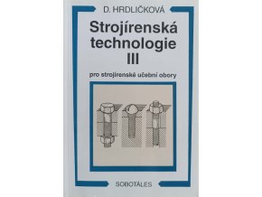 Strojírenská technologie III (2000)