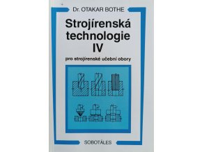 Strojírenská technologie IV (1996)