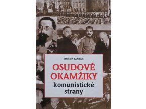 Osudové okamžiky komunistické strany (2021)