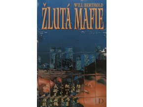 Žlutá mafie (2005)