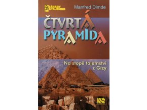 Čtvrtá pyramida (2008)